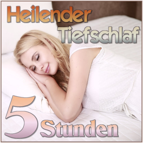 5 Stunden heilsamer Schlaf