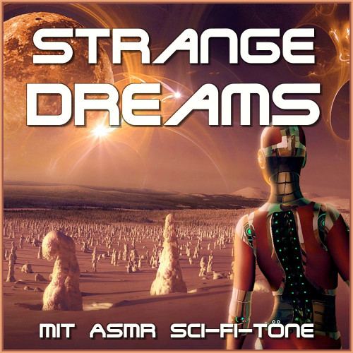 Strange Dreams