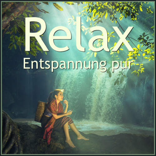 Entspannung pur, Relax Entspannung, Entspannung mit binaurale b