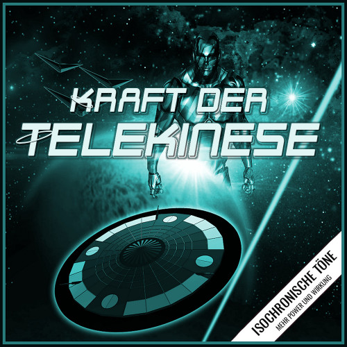 Telekinese lernen, isochronische töne, telekinese lernen binaur