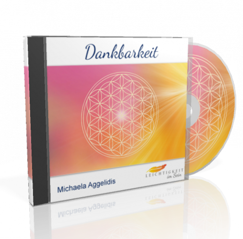 CD 1 - Dankbarkeit -DEVA - Prozess von Michaela Aggelidis