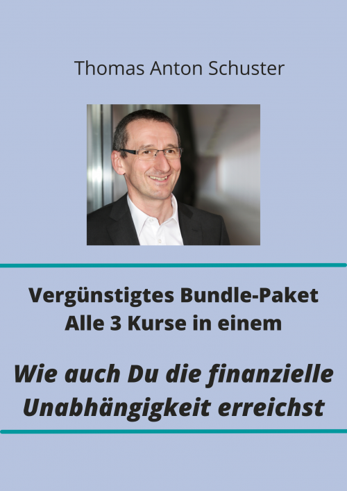 Bundle: Wie auch Du finanziell frei wirst (3 Aktienkurse)