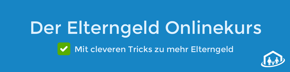 Der Elterngeld Onlinekurs