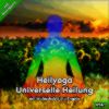 Heilyoga Meditation Universelle Heilung