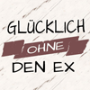 Glücklich Ohne Den Ex