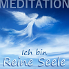 meditation ich bin reine seele