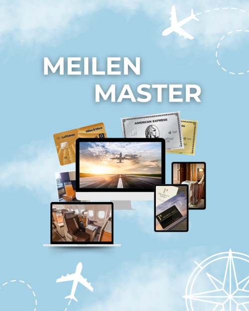 Meilen Master · besser und günstiger Reisen mit Meilen