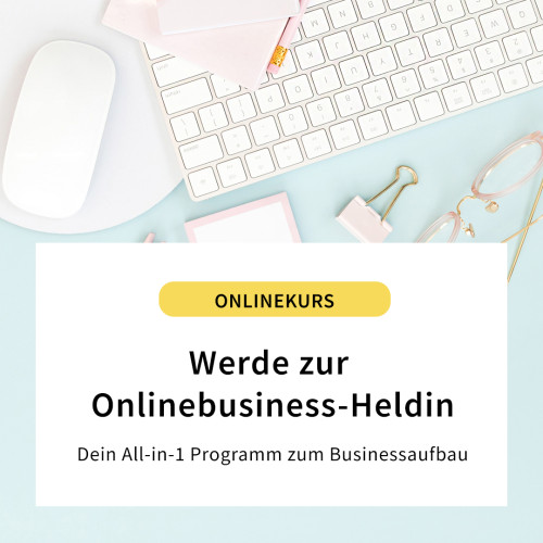 Produktbild des Anbieters: Onlinebusiness-Heldin: Dein Onlinebusiness in 3 Monaten