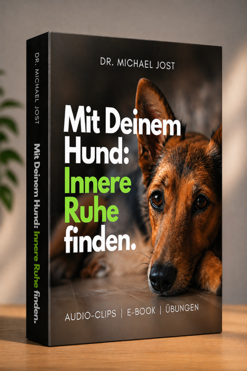 Mit deinem Hund innerer Ruhe finden · Audiokurs mit E-Book