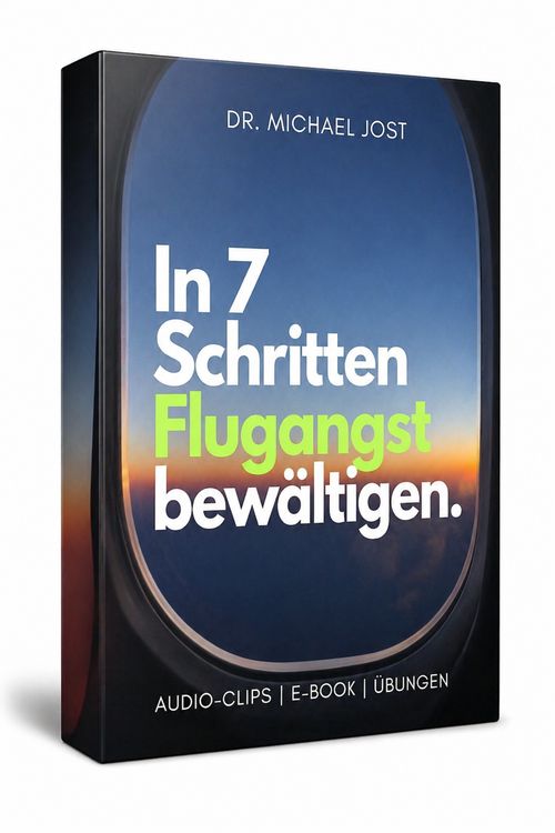 In 7 Tagen Flugangst bewältigen · Audiokurs mit E-Book