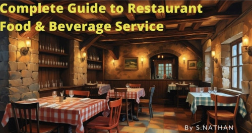 Complete Guide to Restaurant Food and Beverage Service