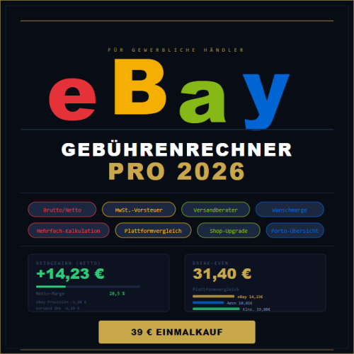 eBay Gebührenrechner Pro 2026 · 30% Provision, Einmalkauf 39