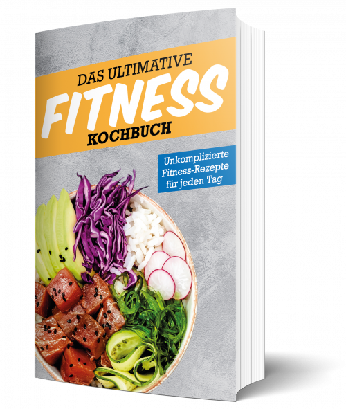 Das ultimative Fitness Kochbuch